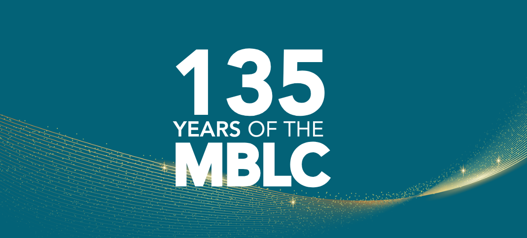 135 Years of the MBLC
