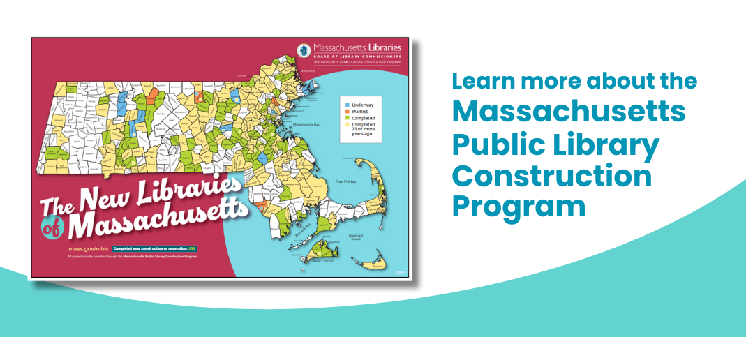 Learn more about the Massachusetts Public Library Construction Program