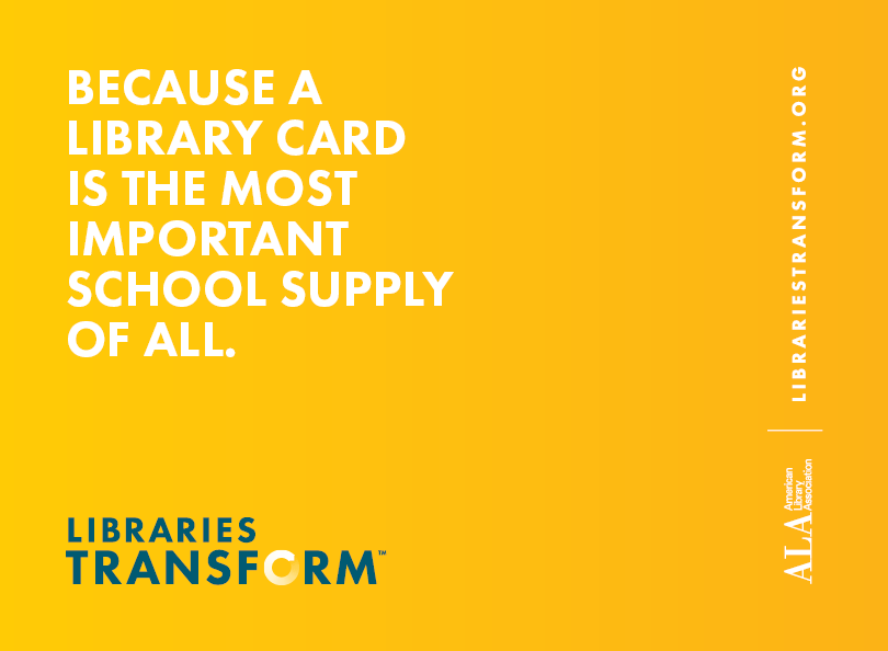 Because a library card is the most important school supply of all.